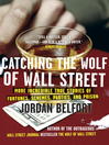 Cover image for Catching the Wolf of Wall Street
